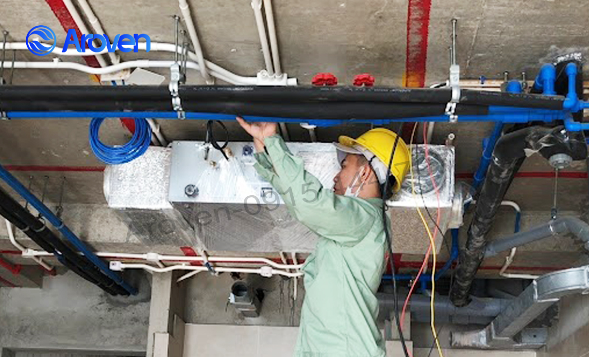 Aroven tư vấn, thiết kế cung cấp, lắp đặt hệ thống cơ điện lạnh HVAC & ống gió